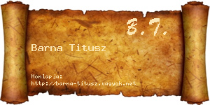 Barna Titusz névjegykártya